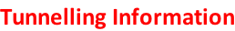 Tunnelling Information